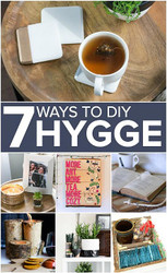 7 Ways to DIY Hygge Into Your Lifestyle